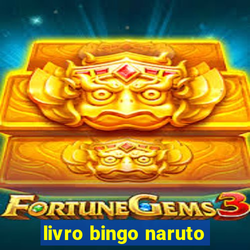 livro bingo naruto